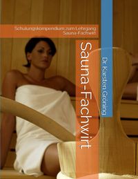 Sauna-Fachwirt Titelseite